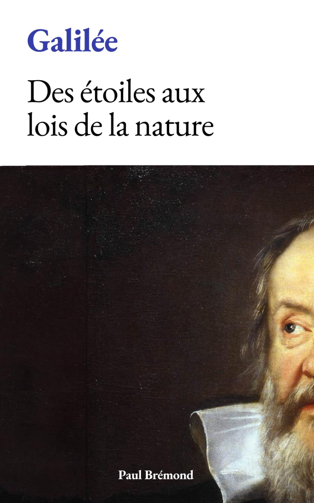 Galilée: Des Étoiles aux Lois de la Nature book