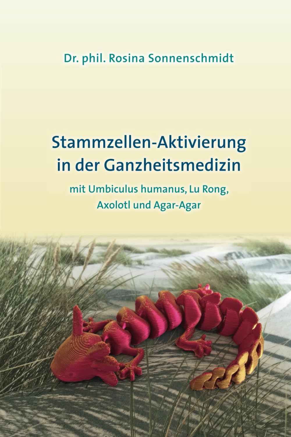 Stammzellen-Aktivierung in der Ganzheitsmedizin mit Umbiculus humans, Lu Rong, Axolotl und Agar-Agar Medicine