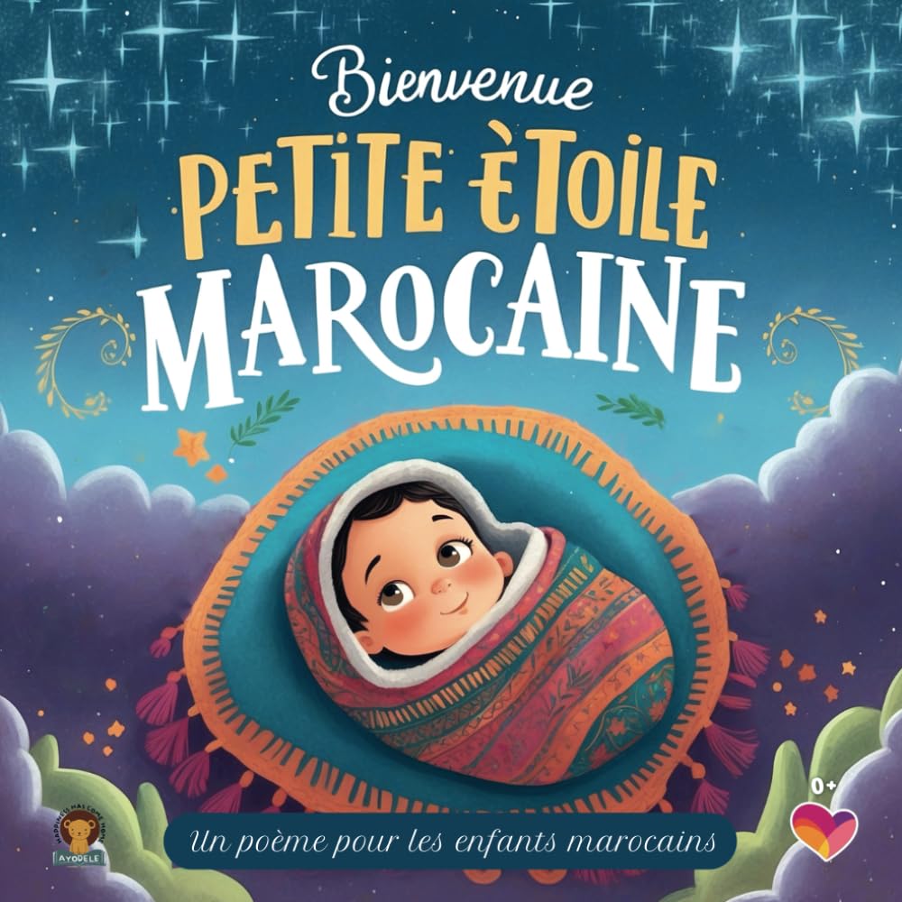 Bienvenue, Petit Étoile Marocaine: Un poème pour bébés et enfants Marocains book