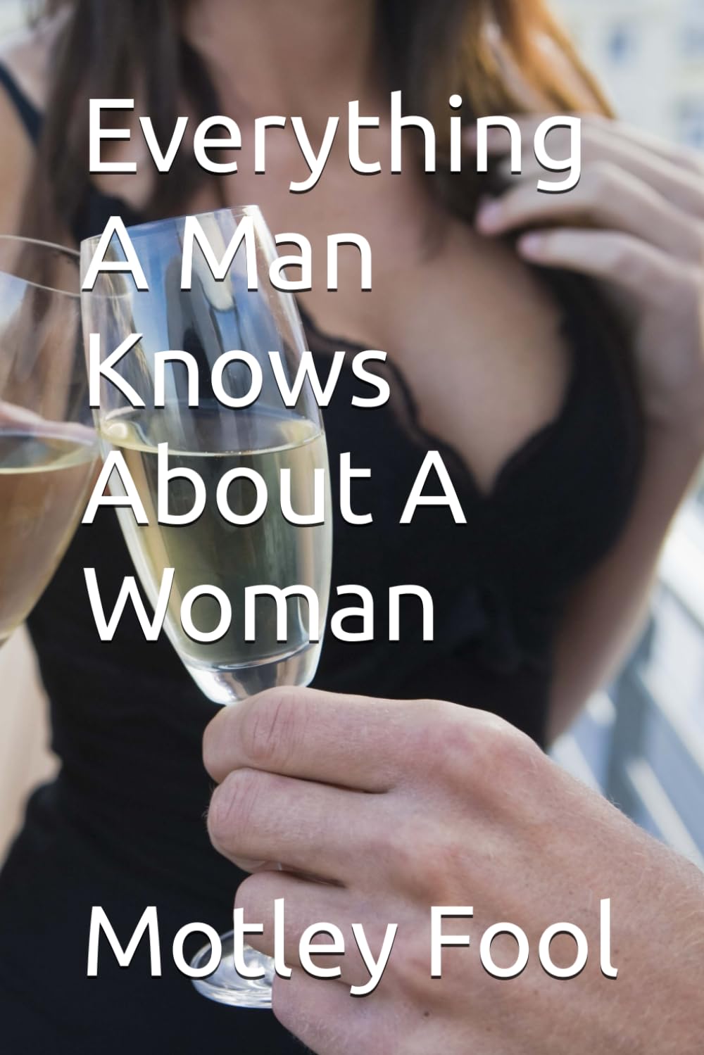 Everything A Man Knows About A Woman Manga