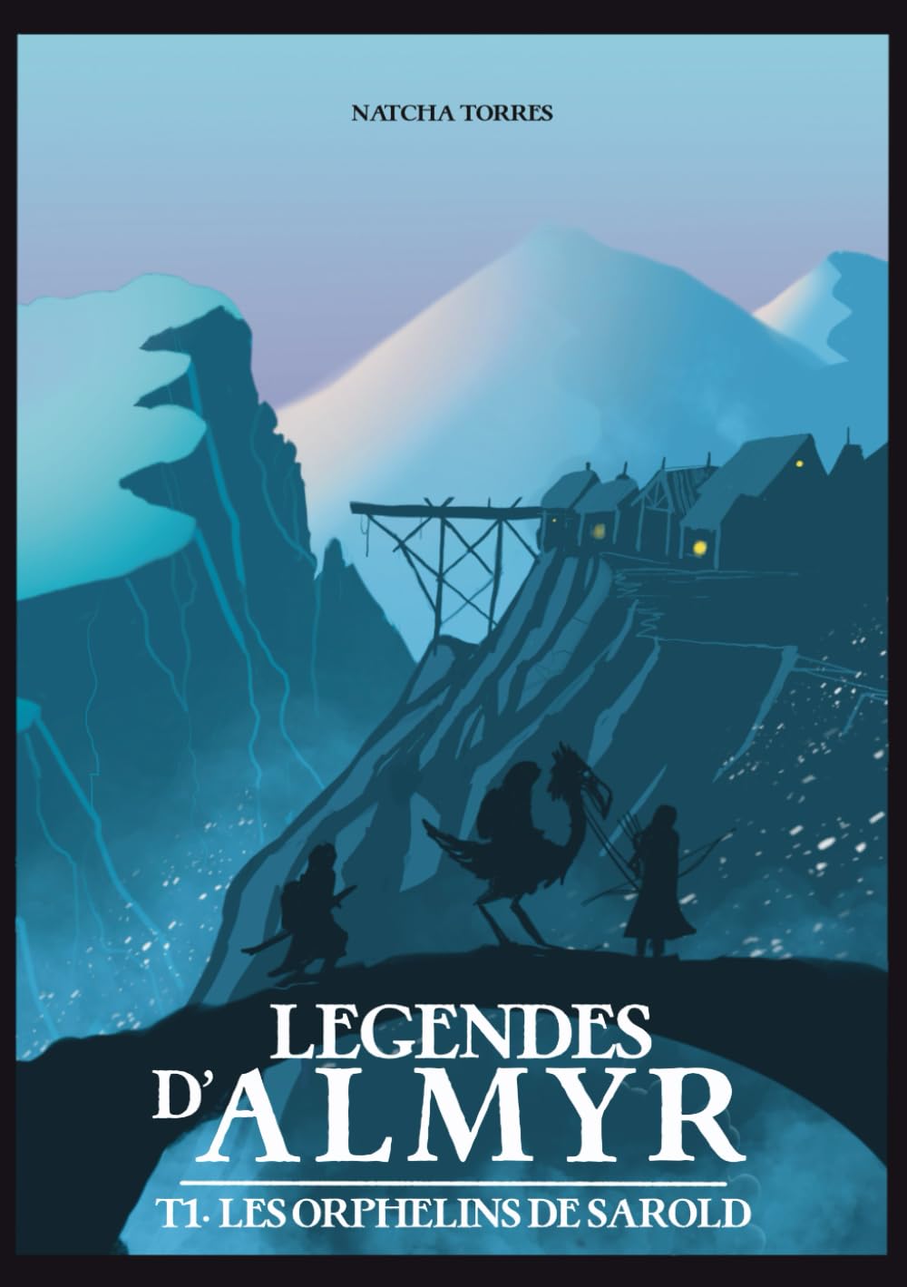 LEGENDES D'ALMYR: Tome 1 : Les orphelins de Sarold book