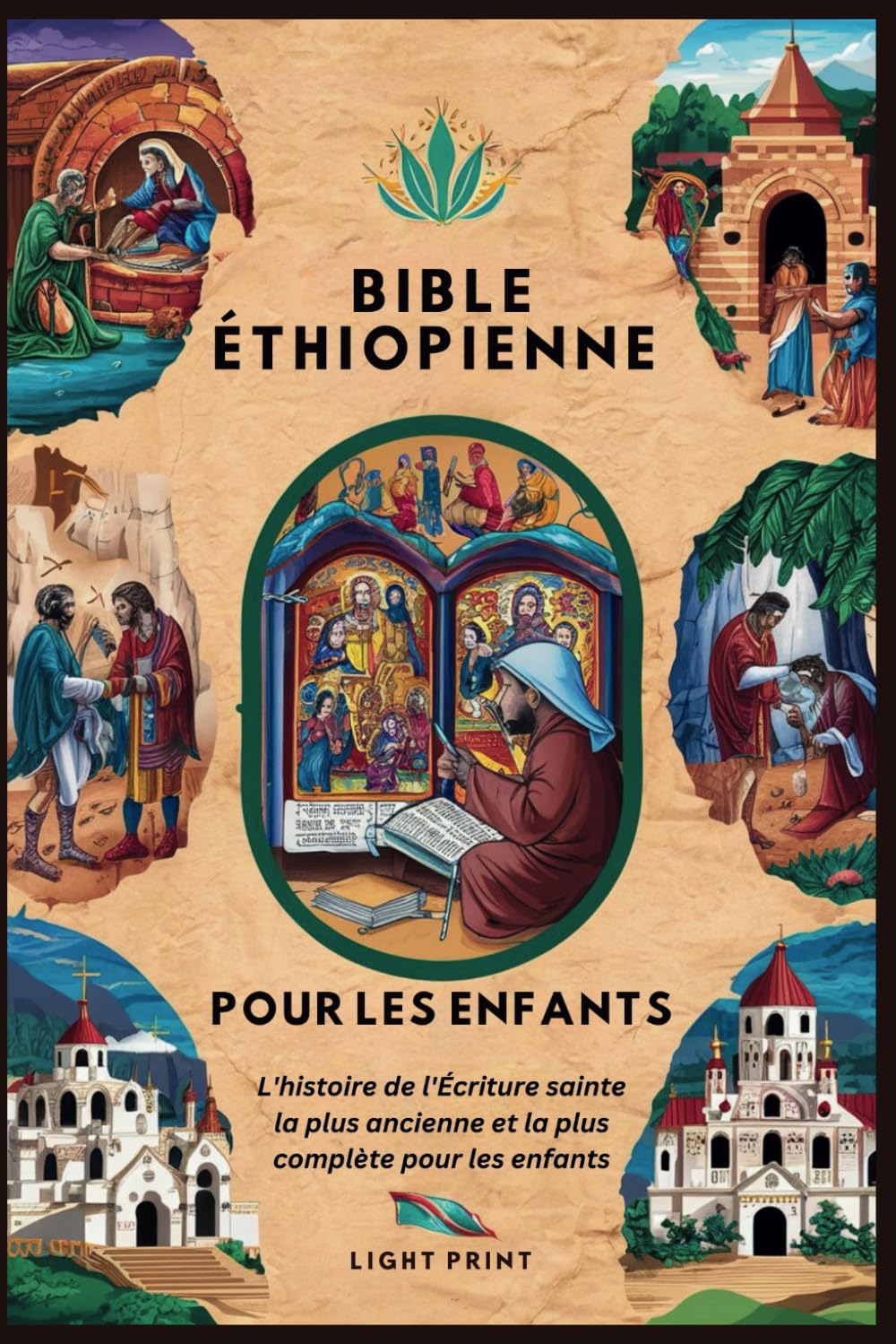 Bible Éthiopienne pour les Enfants: L'histoire de l'Écriture sainte la plus ancienne et la plus complète pour les enfants book