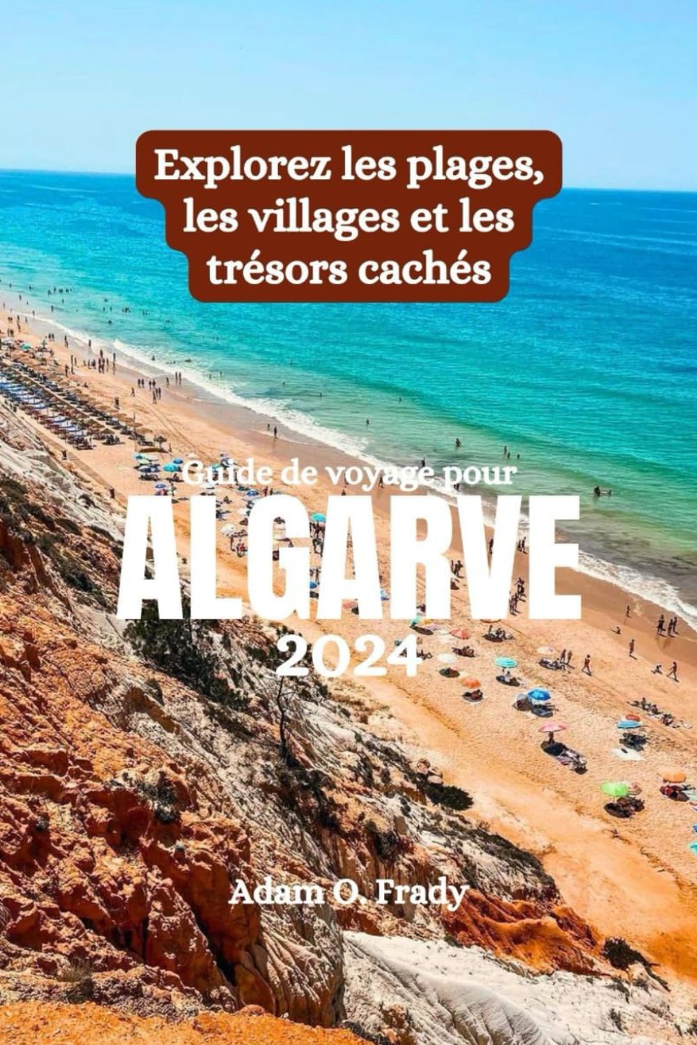 Guide de voyage pour Algarve 2024: Explorez les plages, les villages et les trésors cachés Leisure, Home & Garden