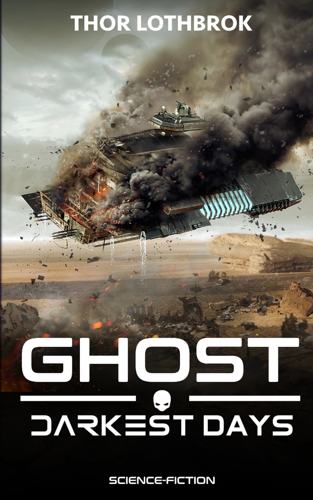 Darkest Days: Military-Science-Fiction - Ghost (Band 5) Fantasy & Sci-Fi