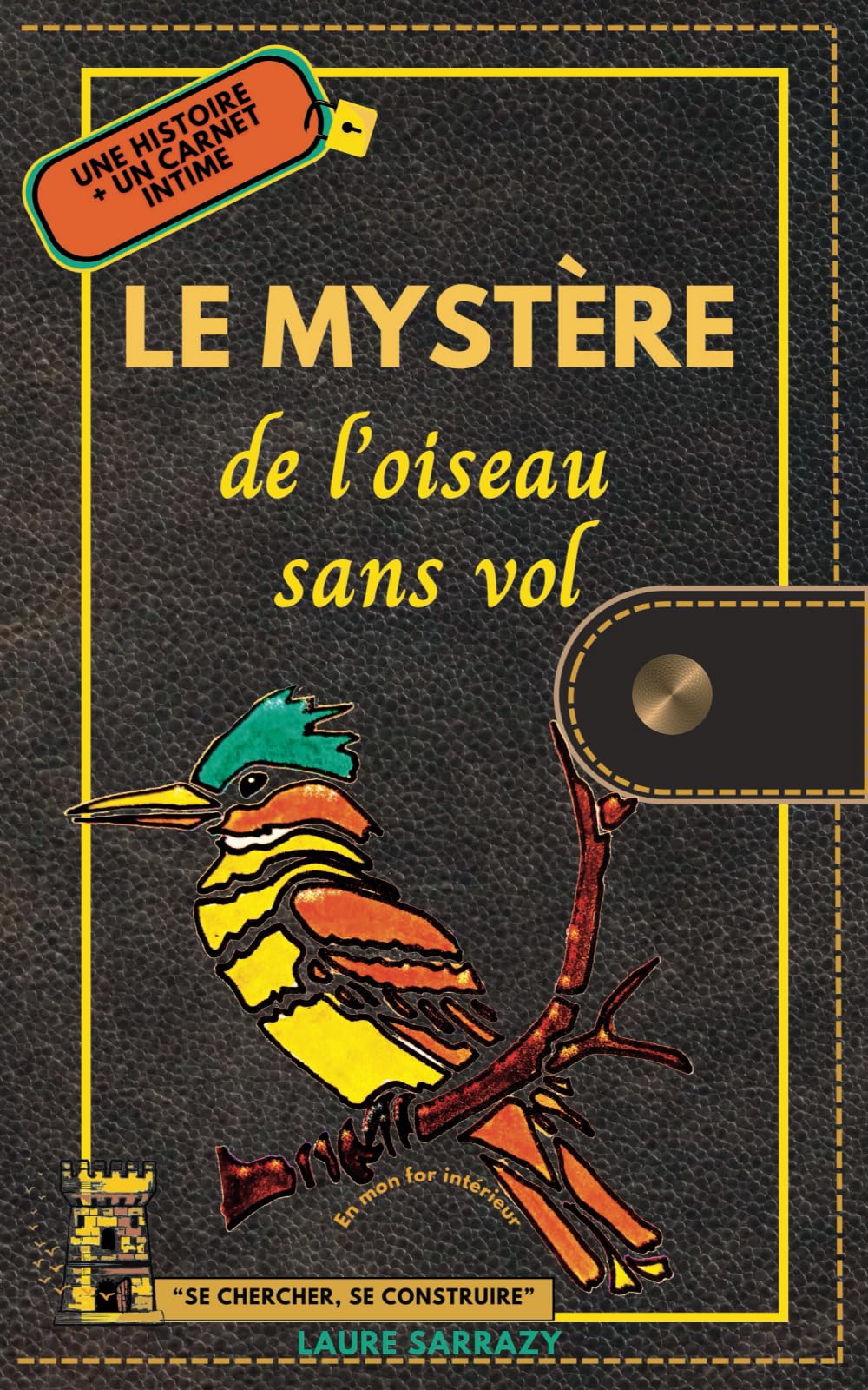 Le Mystère de l'oiseau sans vol : une Histoire suivie d'un Carnet intime book