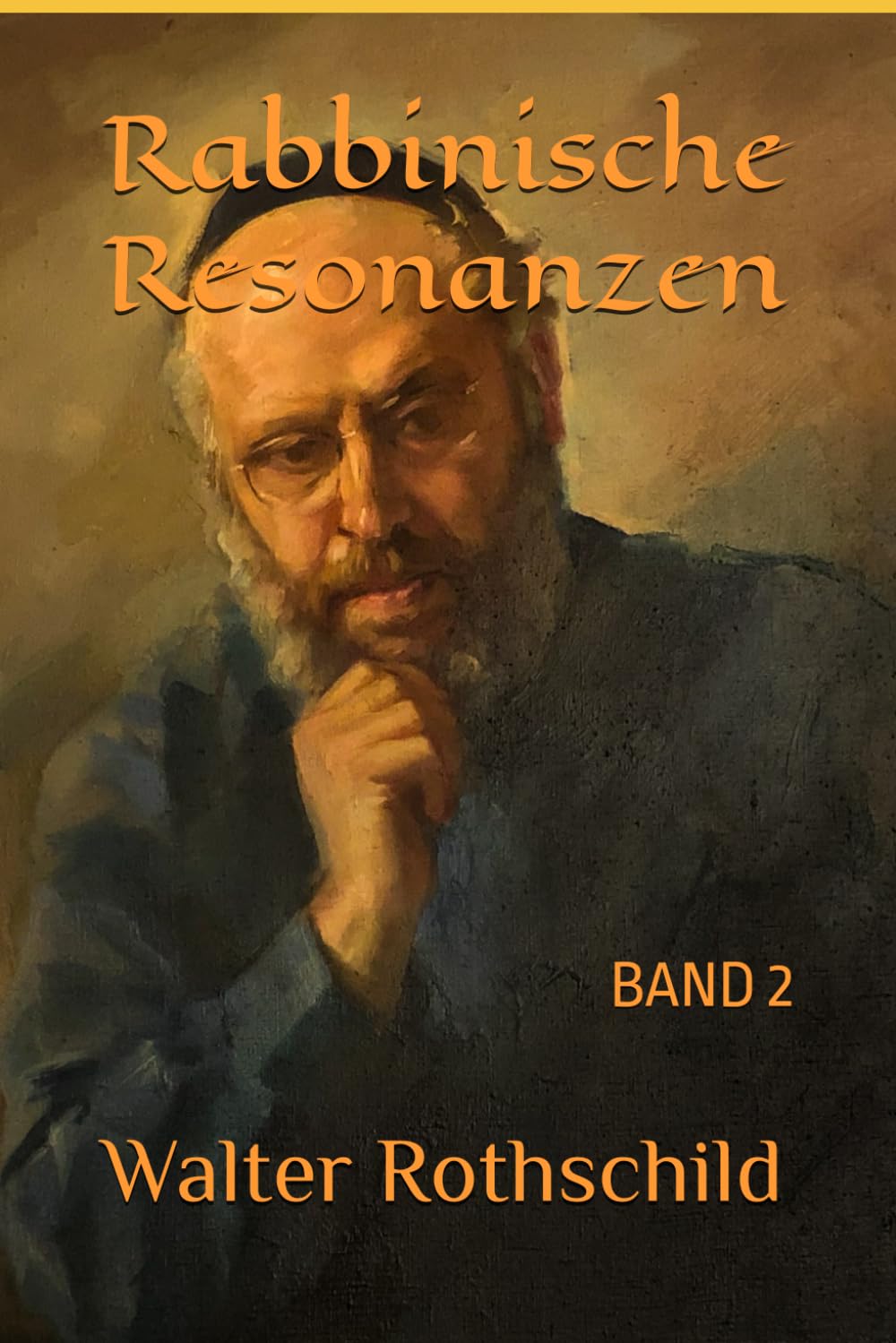 RABBINISCHE RESONANZEN Band 2: BAND 2 (Tales from the Rabbi's Desk, Band 8) Contemporary literature