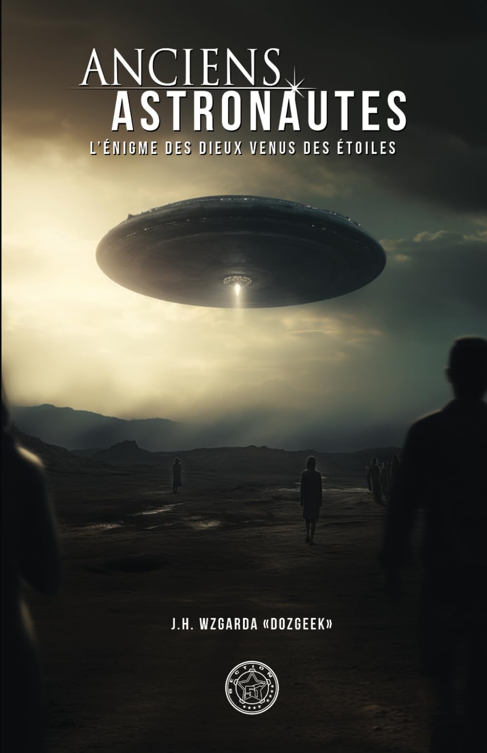Anciens Astronautes: L'énigme des dieux venus des étoiles book