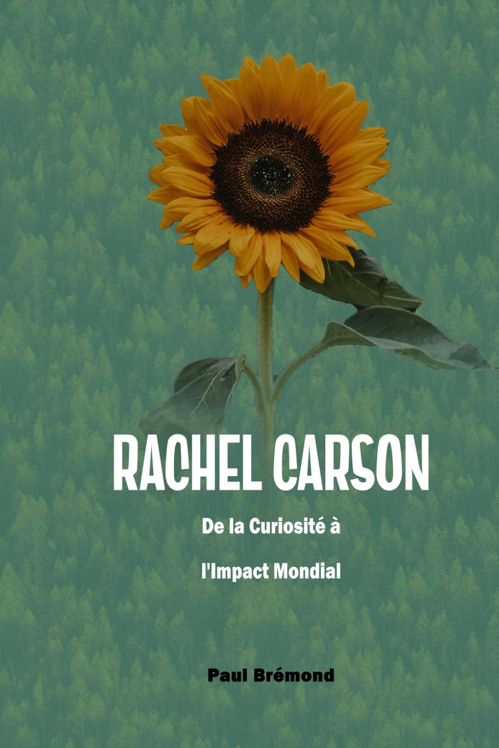 Rachel Carson: De la Curiosité à l'Impact Mondial book