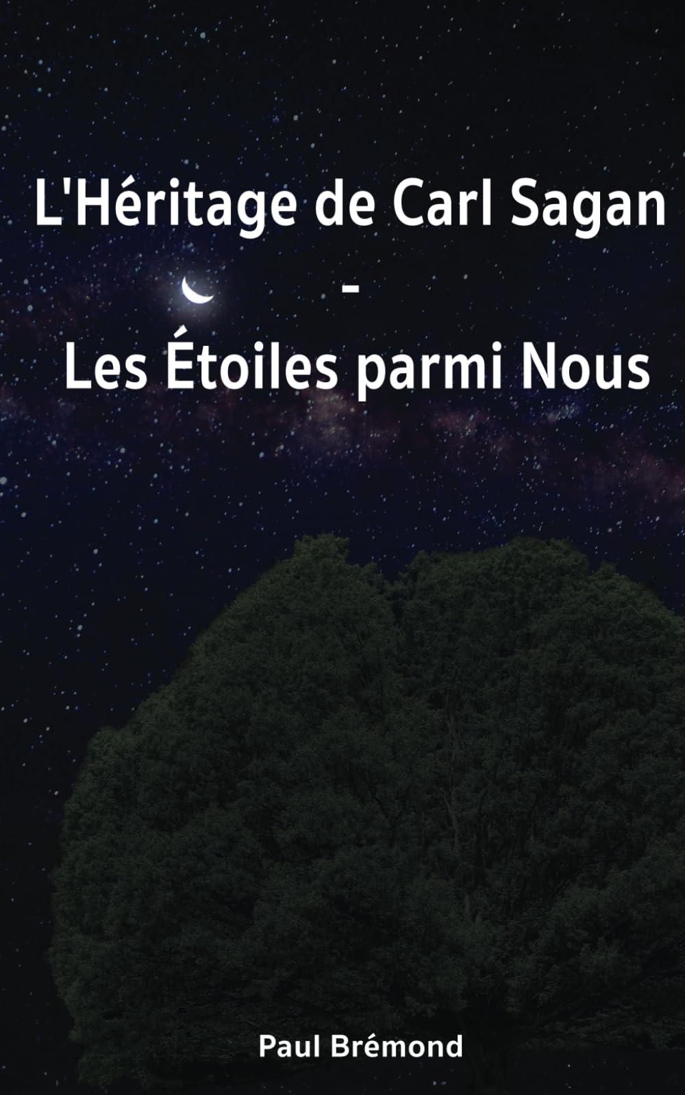 L'Héritage de Carl Sagan: Les Étoiles parmi Nous book