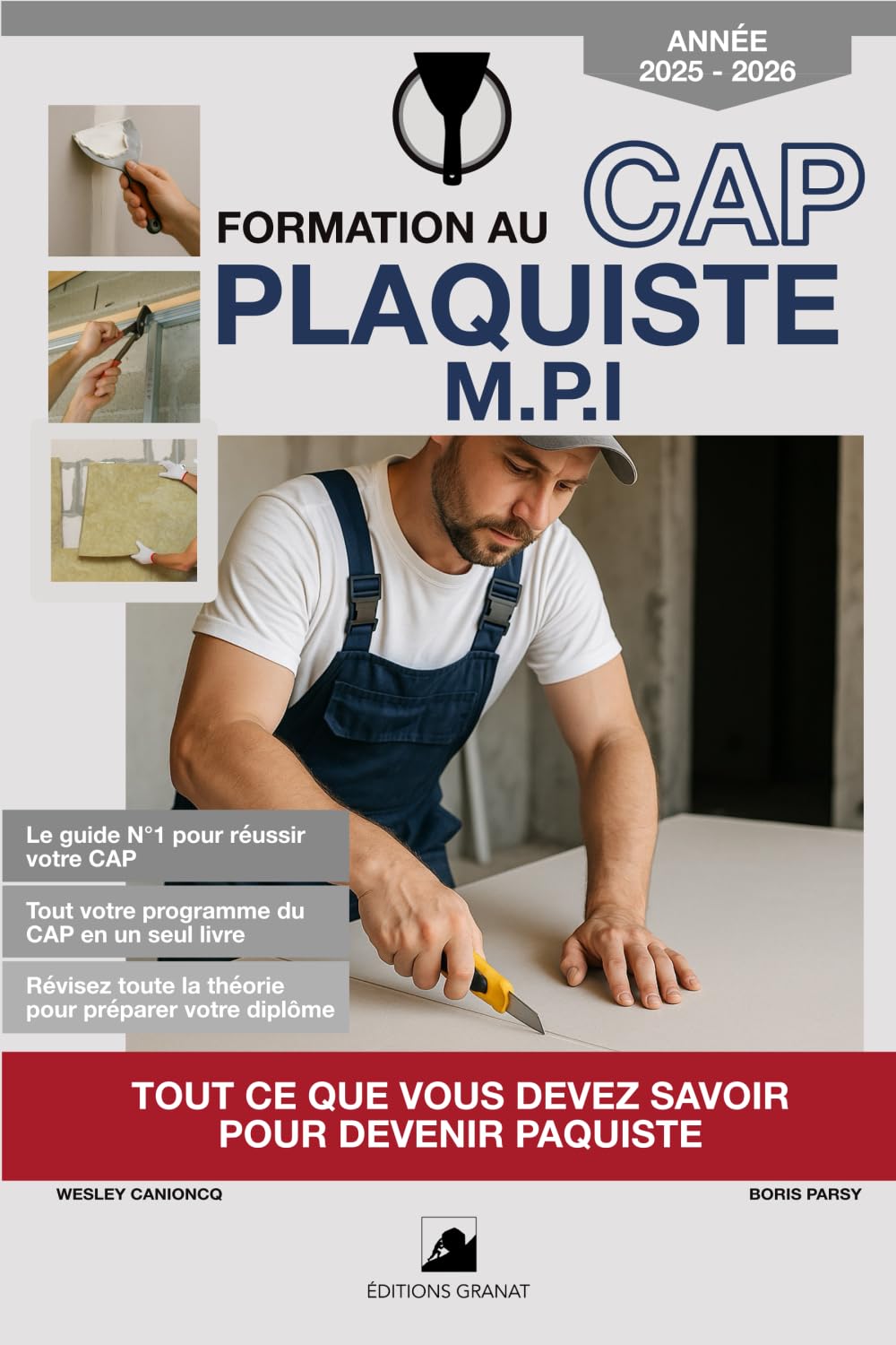 Formation au CAP plaquiste: Tout ce que vous devez savoir pour devenir plaquiste (Collection devenir plaquiste, Band 1) Hobbies & Crafts