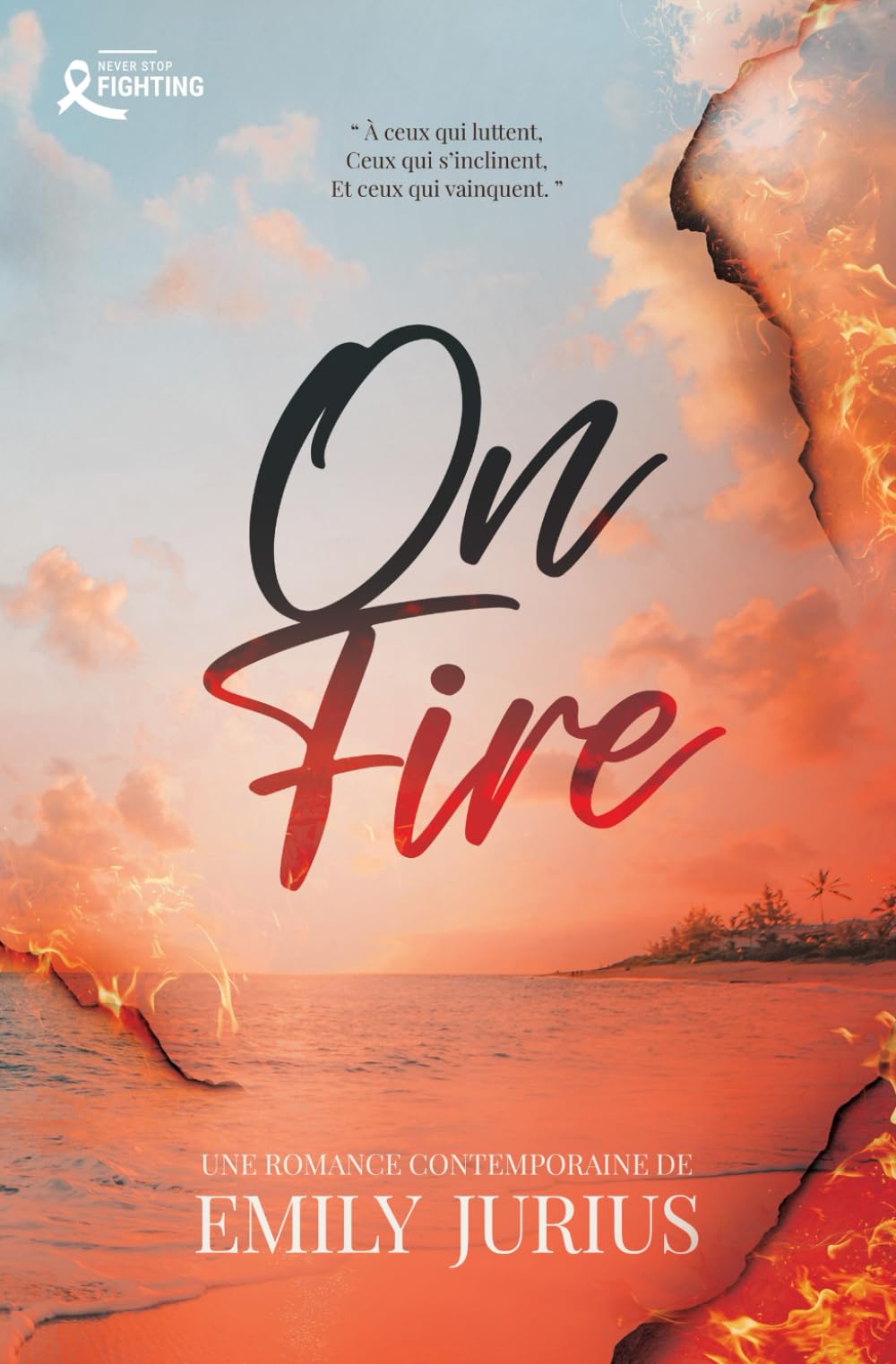 ON FIRE: ROMANCE CONTEMPORAINE Romantic Thrillers