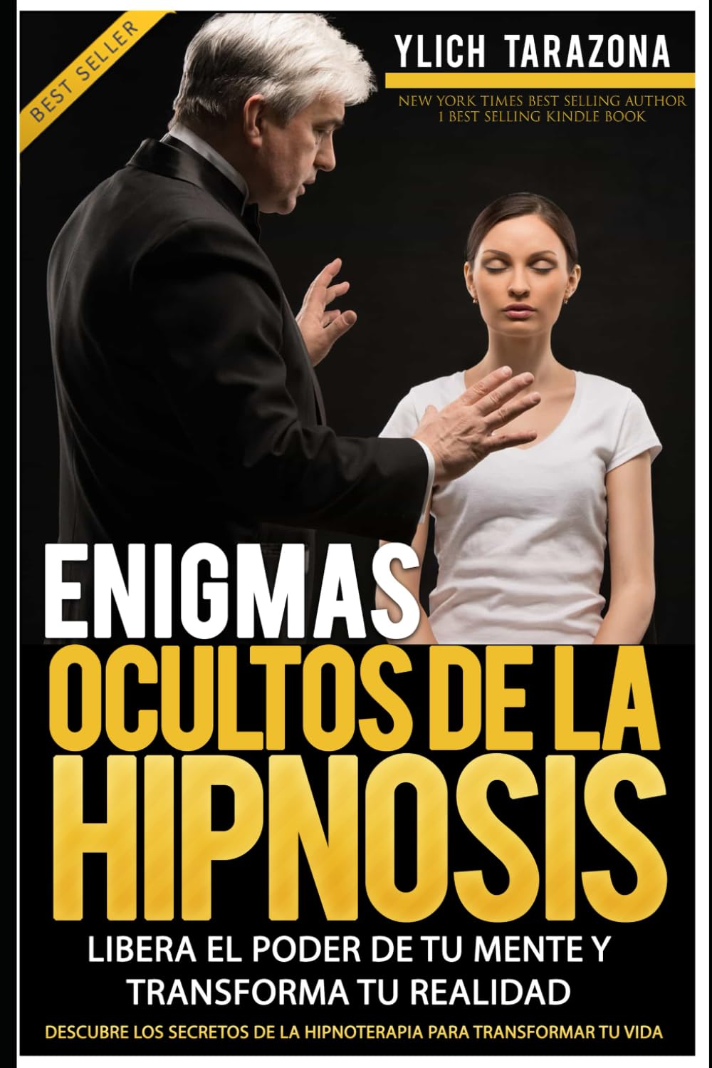 Enigmas Ocultos de la Hipnosis: Libera el Poder de tu Mente y Transforma tu Realidad book