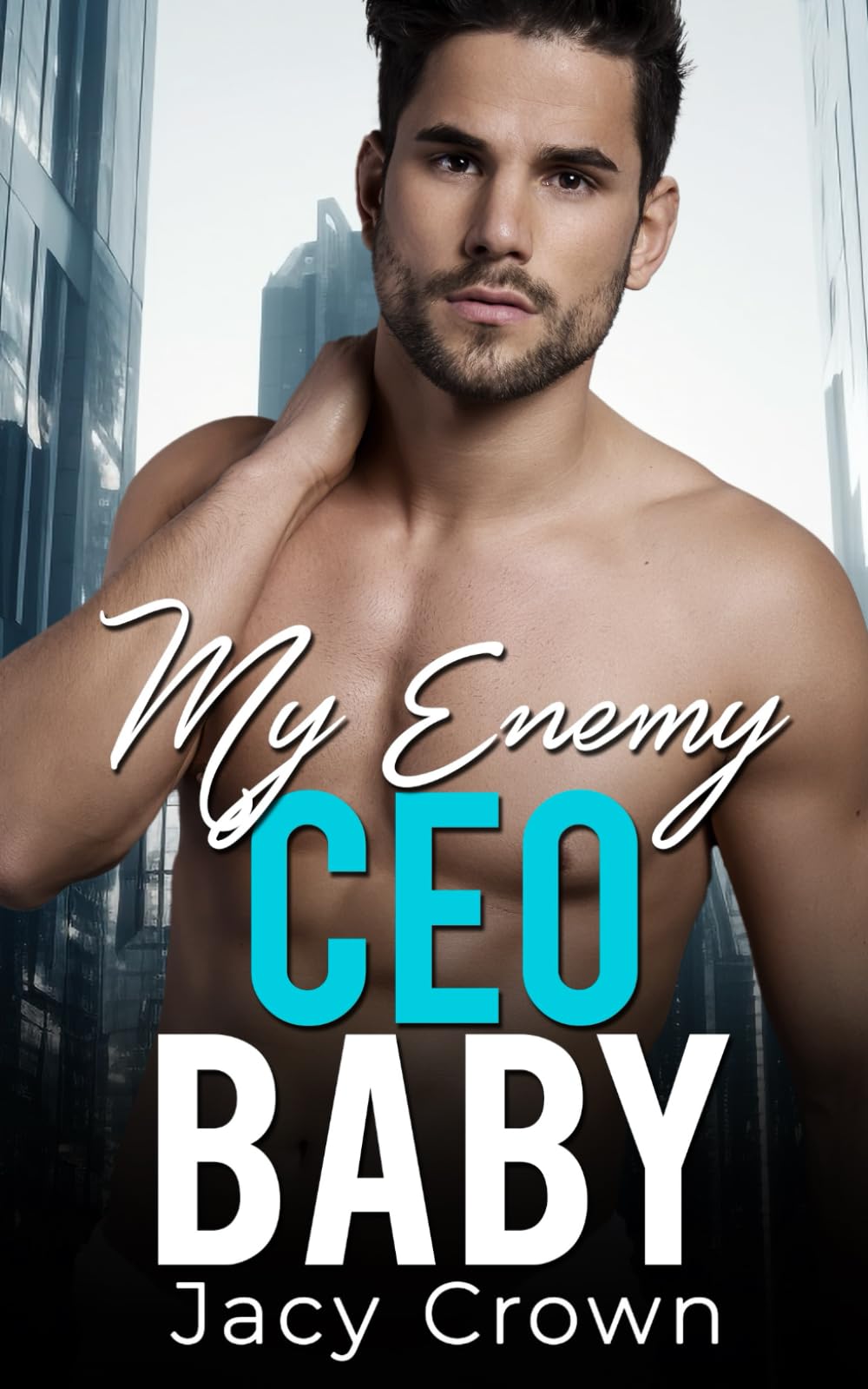 My Enemy CEO Baby: Ein Enemies to Lovers - Liebesroman (Unexpected Love Stories, Band 13) Action & Adventure