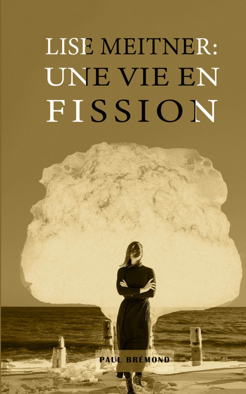 Lise Meitner: Une Vie en Fission book