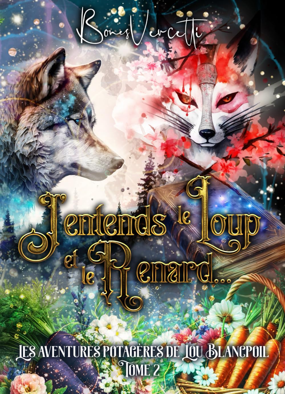 Les aventures potagères de Lou Blancpoil T2: J'entends le loup et le renard...: Format poche book