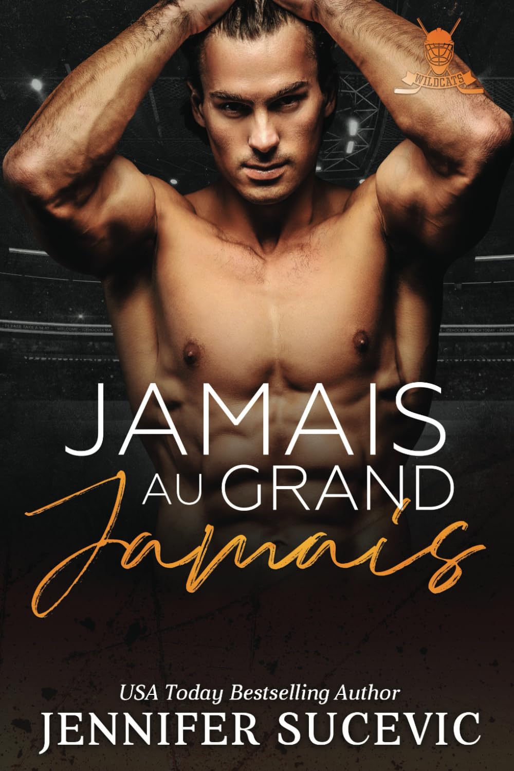 Jamais au grand jamais book