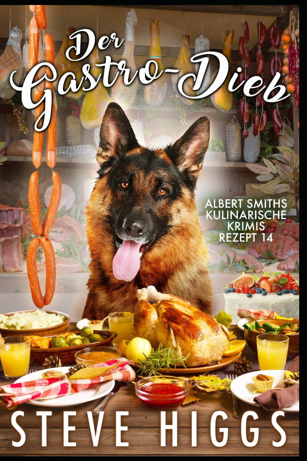 Der Gastro-Dieb: Albert Smiths kulinarische Krimis Rezept 14 book