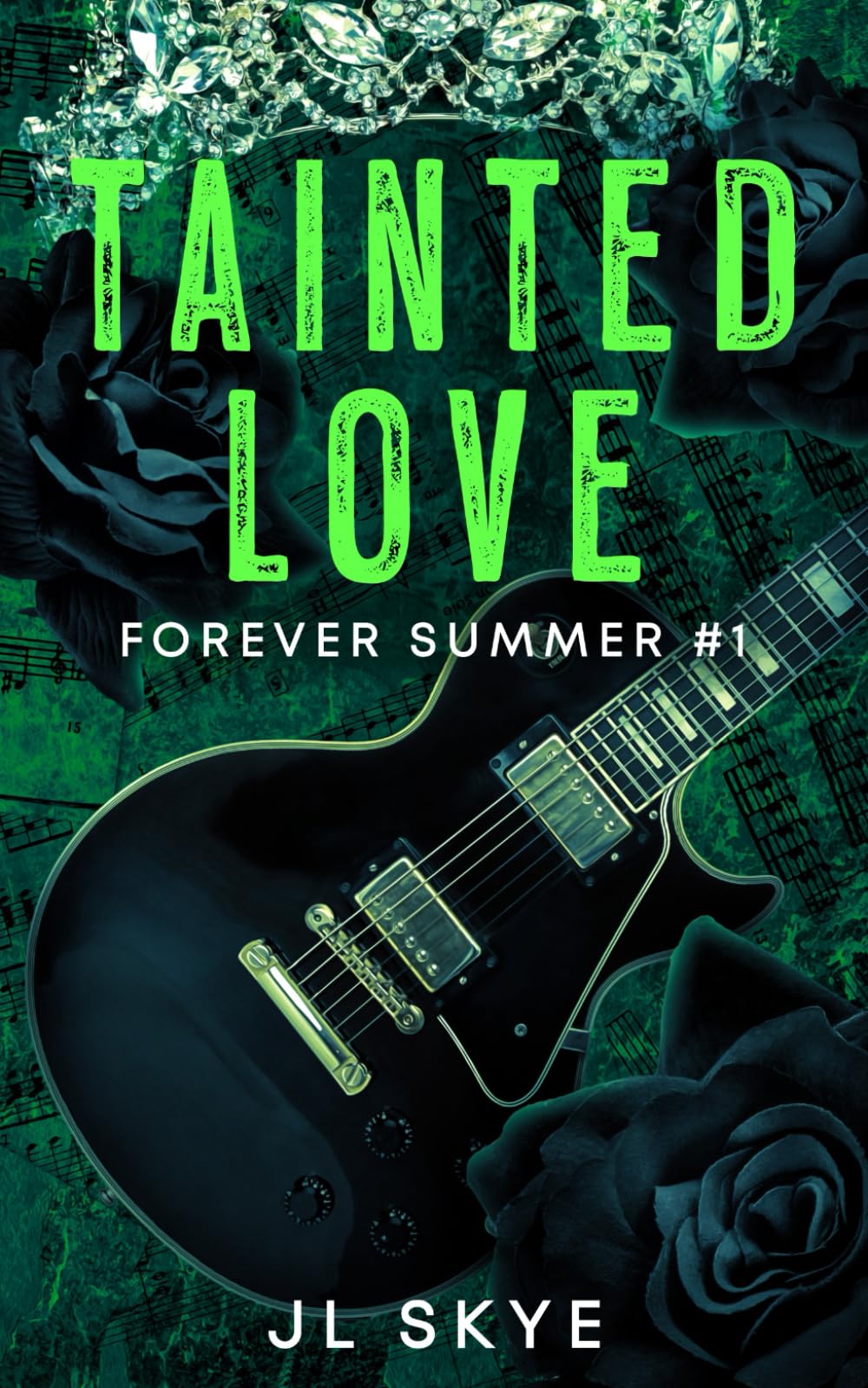 Tainted Love: Forever Summer #1 (Forever Summer Series, Band 1) Romantic Thrillers
