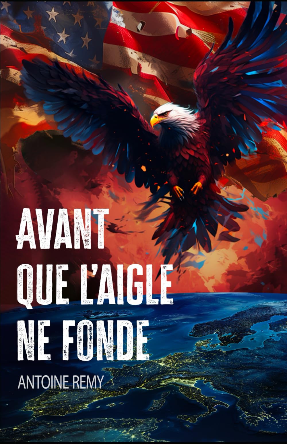 AVANT QUE L'AIGLE NE FONDE Suspense & Thrillers