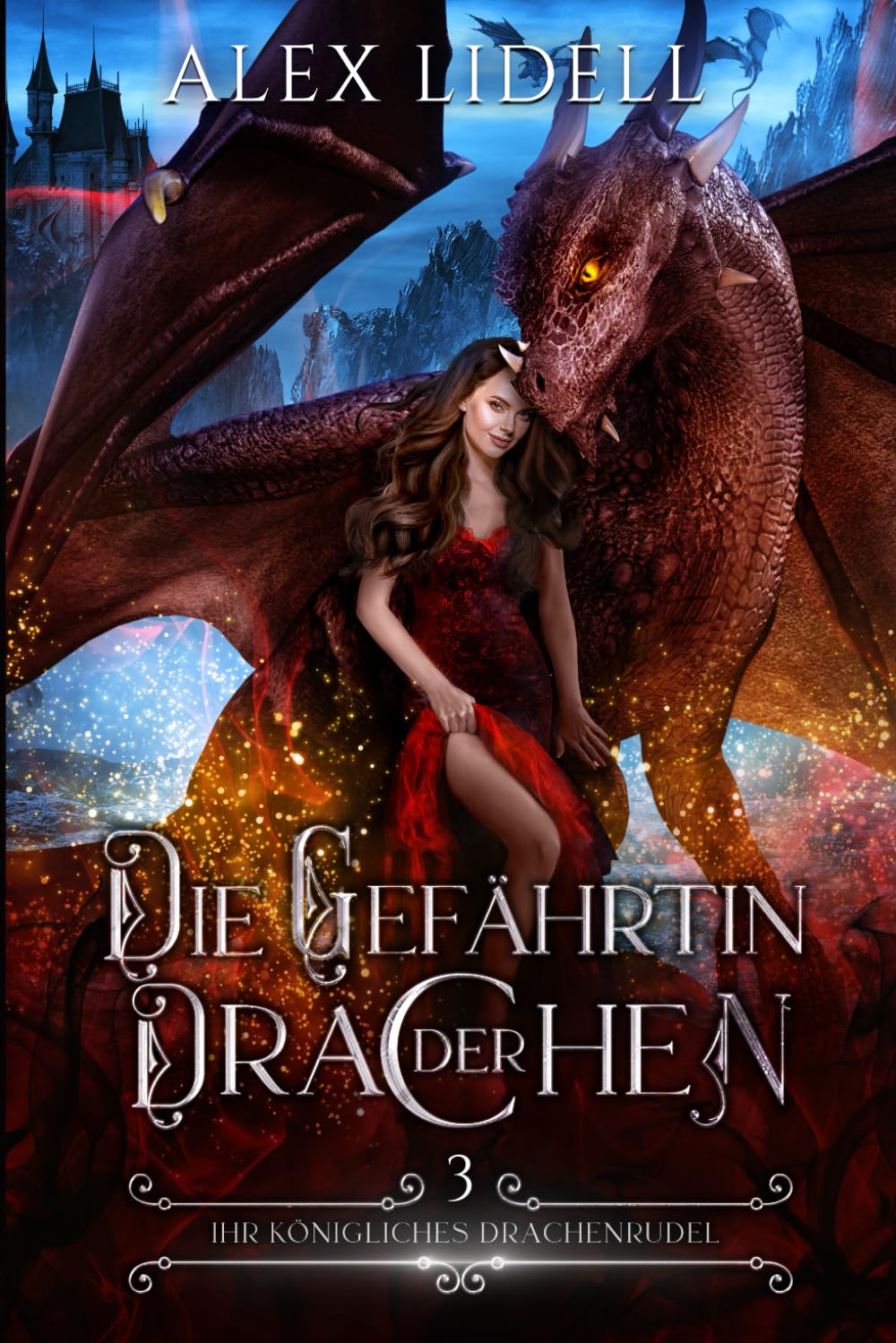 Die Gefährtin der Drachen: Fantasy Drachenwandler Liebesroman (Ihr königliches Drachenrudel, Band 3) Action & Adventure
