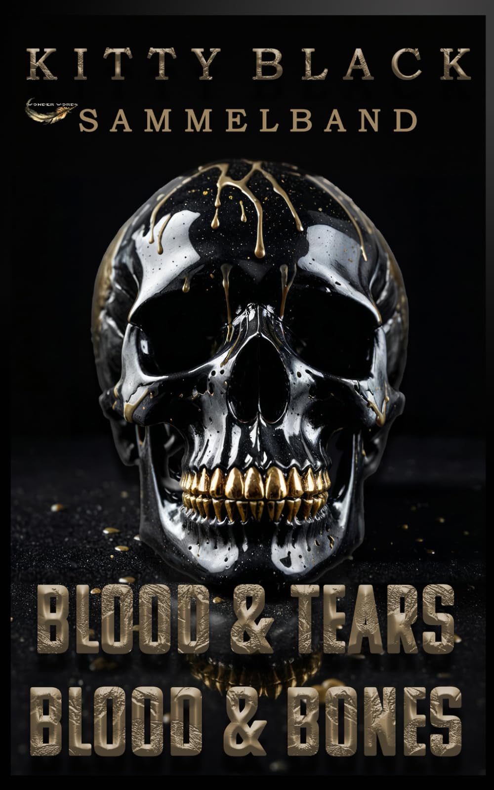 SAMMELBAND: THE BLACKHEART ANGELS MC: BLOOD & TEARS + BLOOD & BONES book