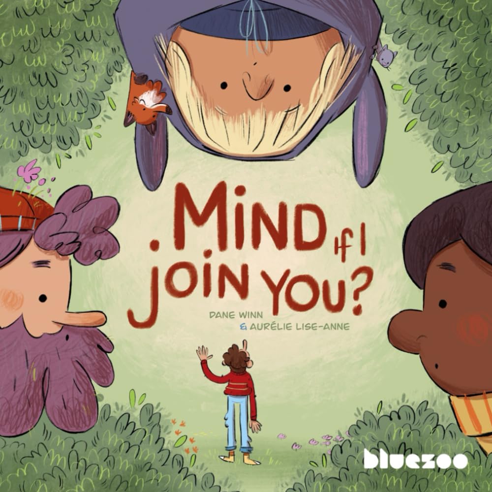 Mind if I join you?: A Small Story About Big Friendships (Blue-Zoo Book Program Award winners.) Non-fiction