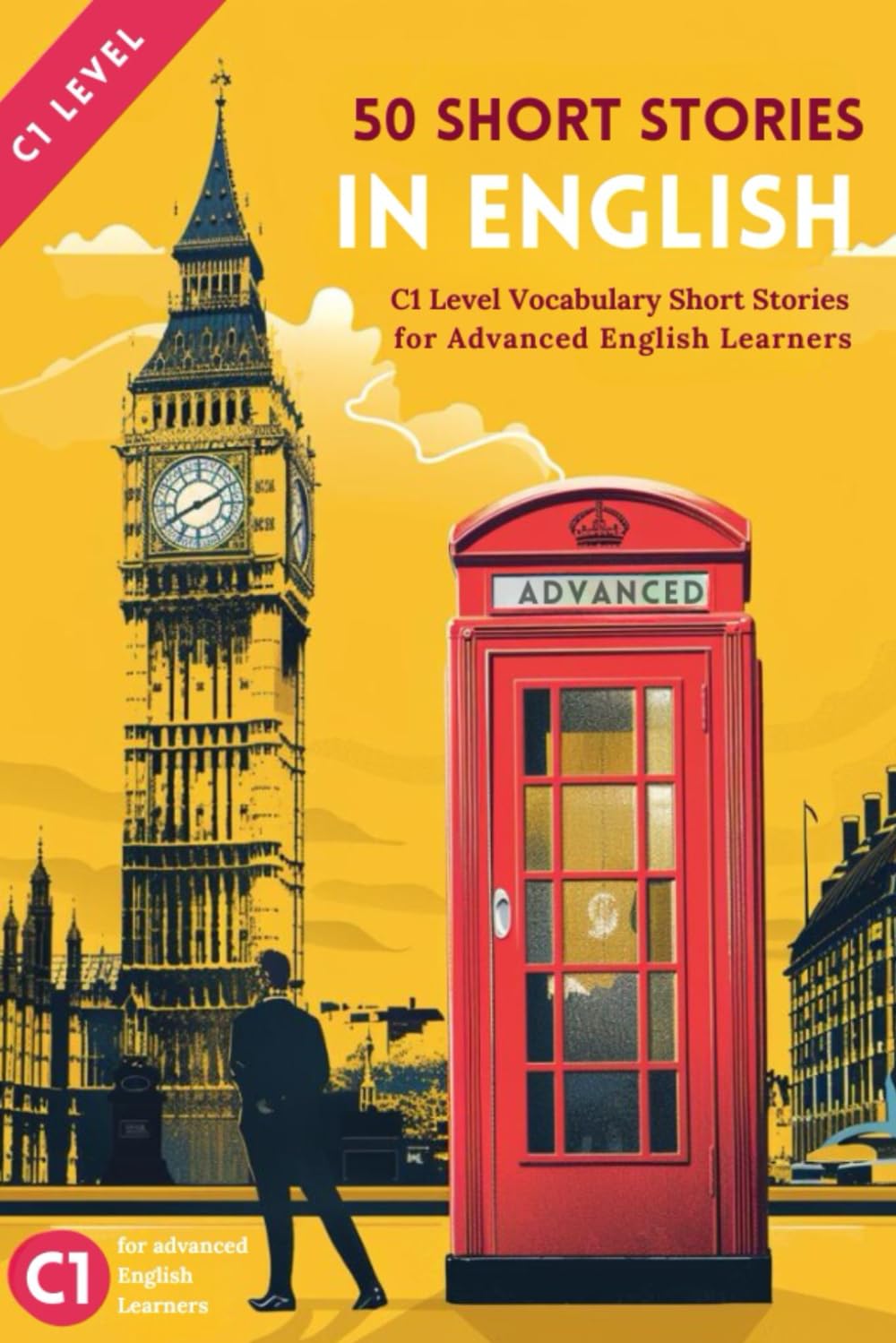 50 Engaging C1 Level Vocabulary Short Stories for Advanced English Learners Study Guides