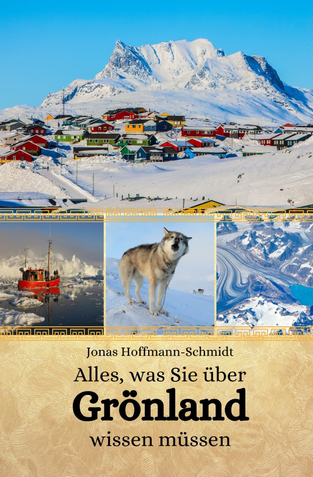 Alles, was Sie über Grönland wissen müssen Politics & History
