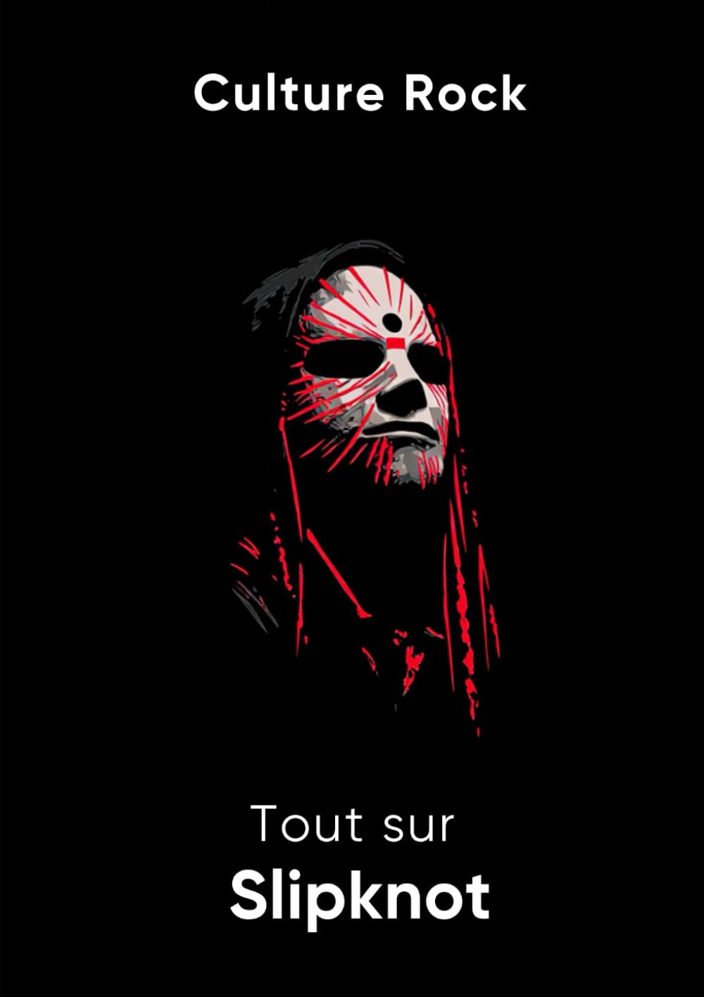 Tout sur Slipknot book