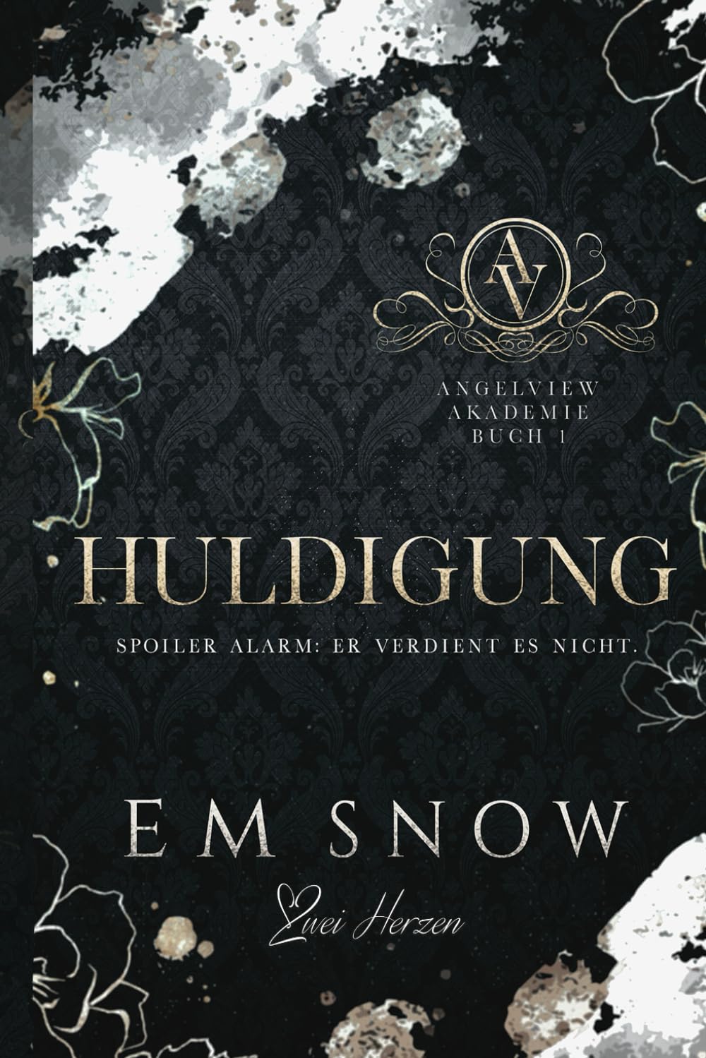 Huldigung: Eine dunkle Akademie-Liebesgeschichte (Angelview Akademie, Band 1) Contemporary literature