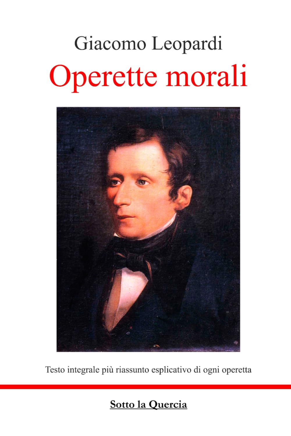 Operette morali - Edizione arricchita da riassunti esplicativi di ogni operetta book