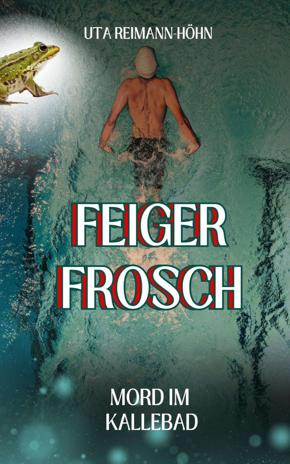 Feiger Frosch: Mord im Kallebad (Madita Berg ermittelt in Wiesbaden und der ganzen Welt) Detective & CSI