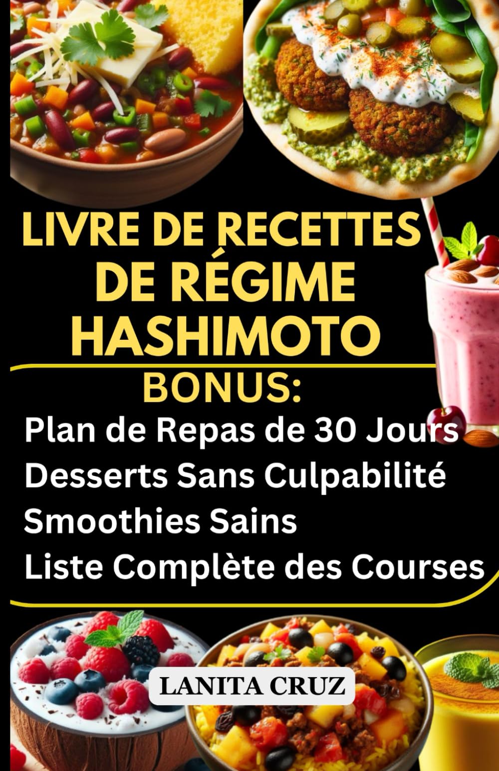 Livre de recettes de régime Hashimoto: Délicieuses recettes de régime faciles et liste d'aliments pour l'hypothyroïdie et les symptômes de Hashimoto book