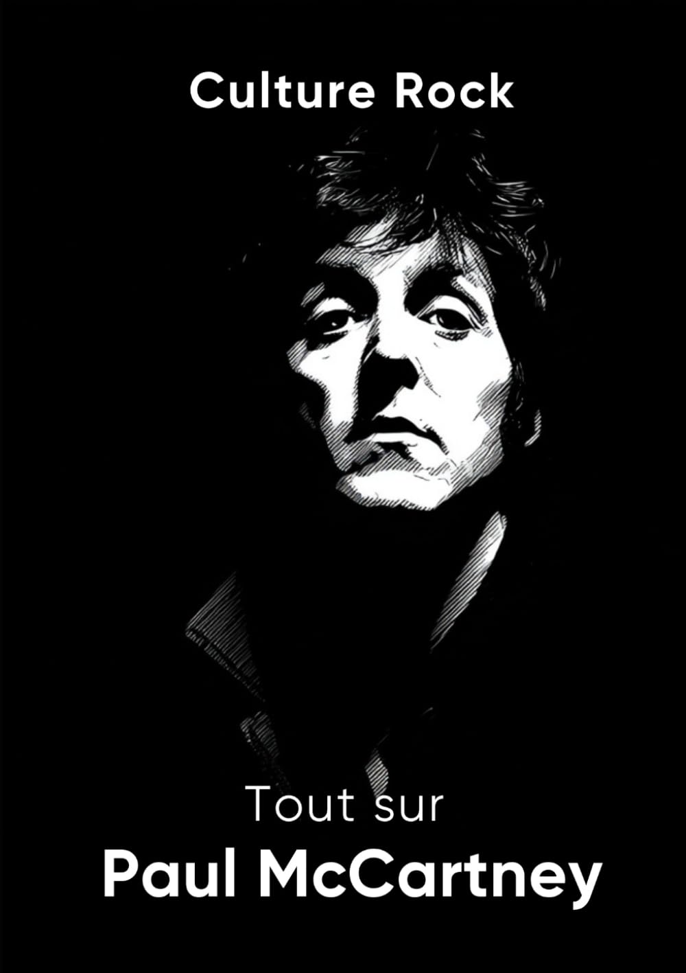 Tout sur Paul McCartney book