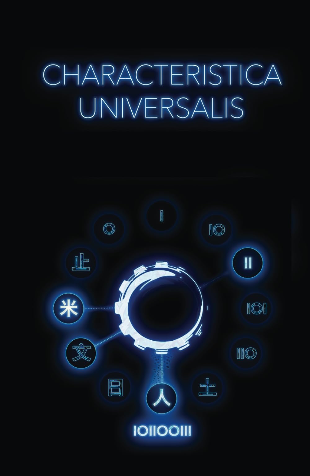 Characteristica Universalis: Hard Symbolic AI book