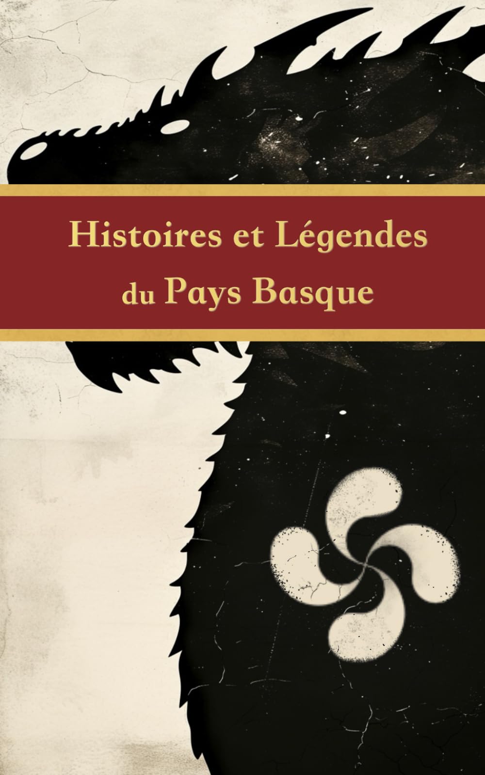 Histoires et Légendes du Pays Basque: Pour découvrir l'histoire et la mythologie basques illustrées, adaptées à tous les âges ! book
