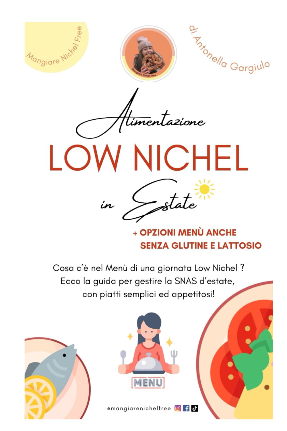 Alimentazione Low Nichel in Estate: Opzioni Menù anche senza glutine e lattosio book