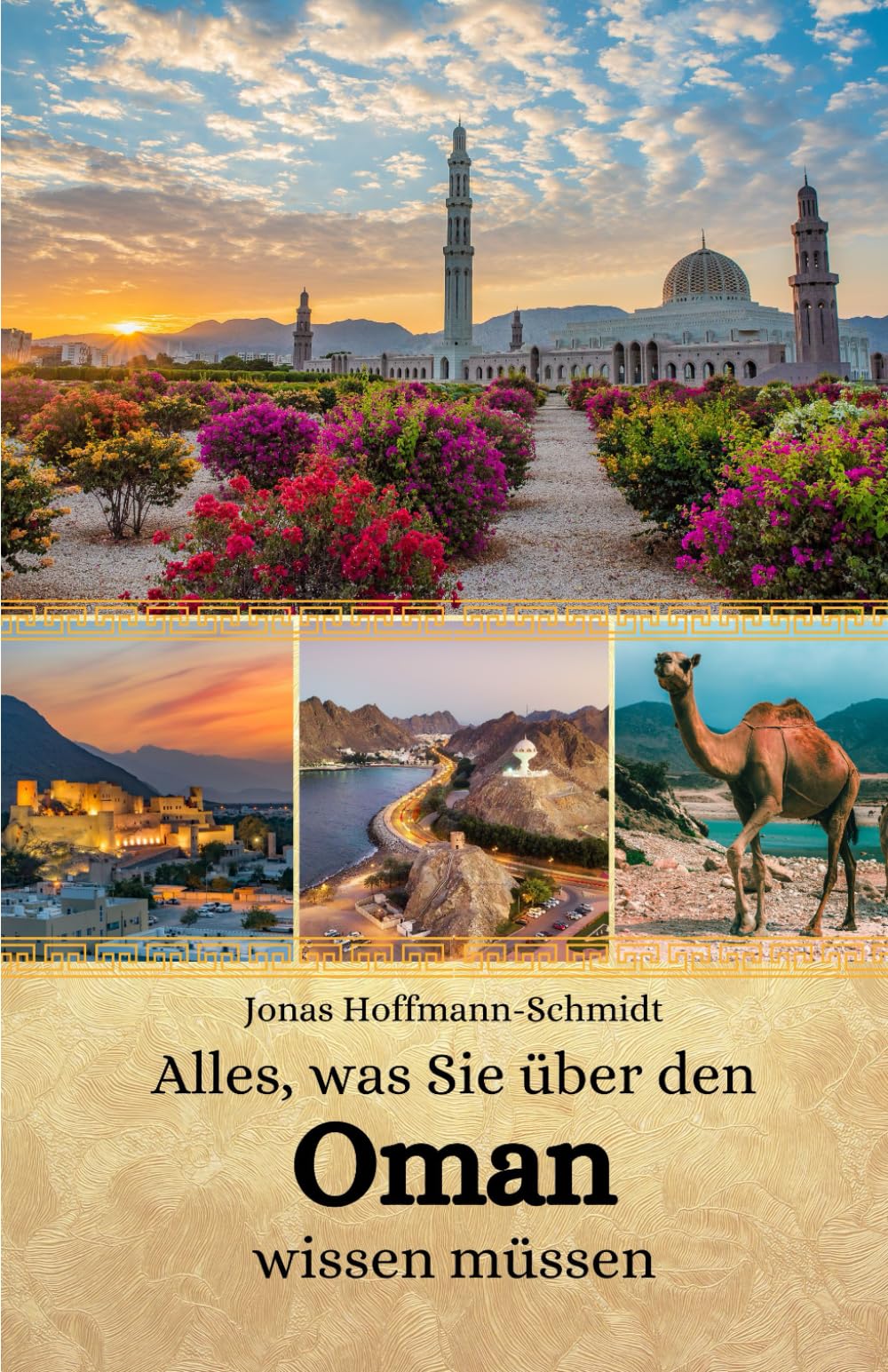 Alles, was Sie über den Oman wissen müssen Leisure, Home & Garden