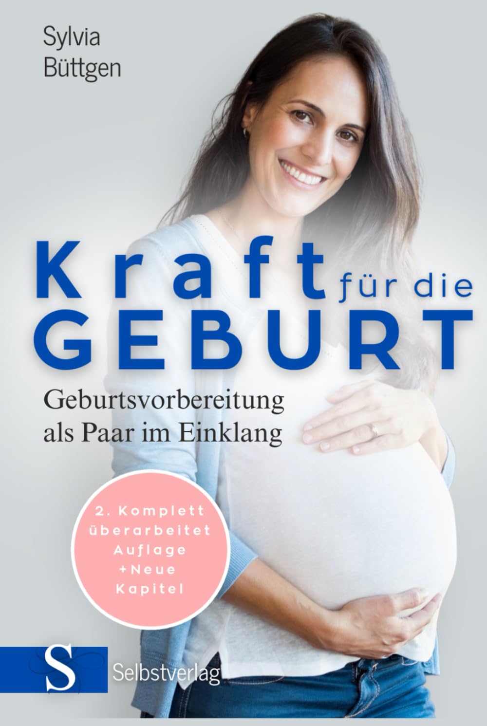 Kraft für die Geburt: Geburtsvorbereitung als Paar im Einklang - Verbindung, Vertrauen, Selbstbestimmung Parents & Children