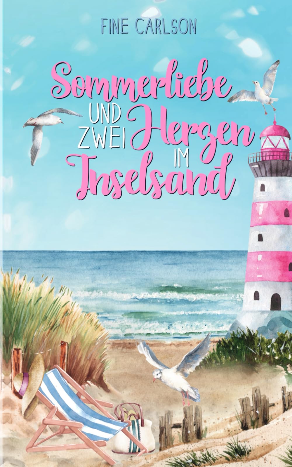 Sommerliebe und zwei Herzen im Inselsand (Seeglück Ostseeromane, Band 2) Holiday Reading