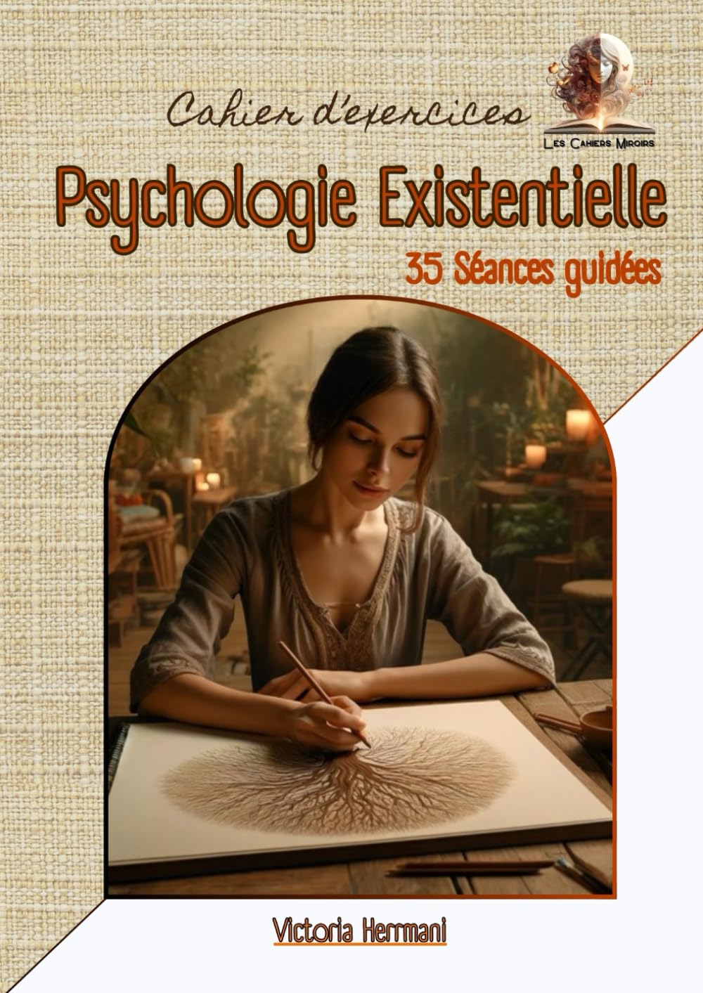 Psychologie Existentielle : Guide Pratique: 35 Séances guidées book