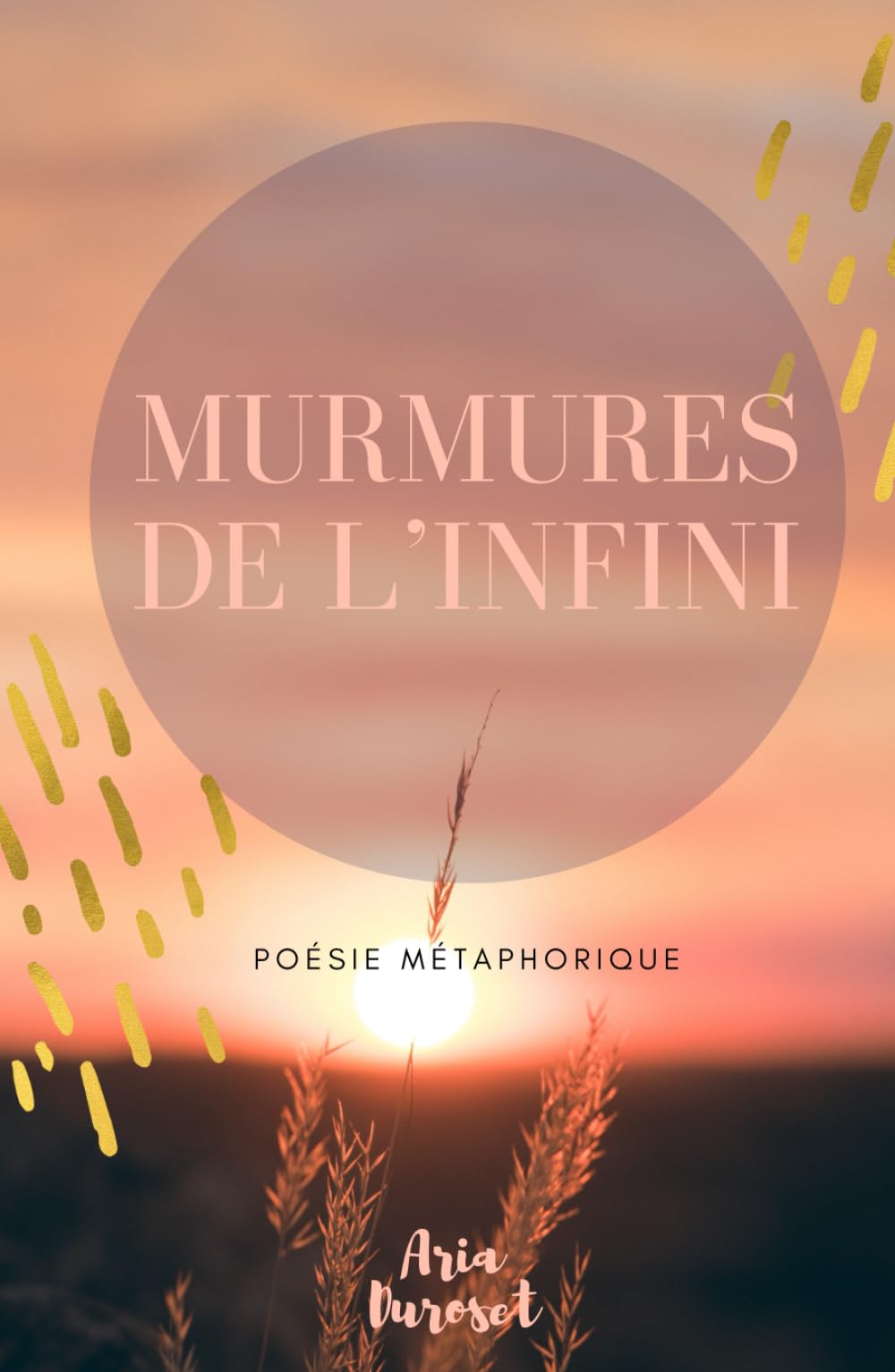 Murmures de l'Infini: Recueil de poésie métaphorique book