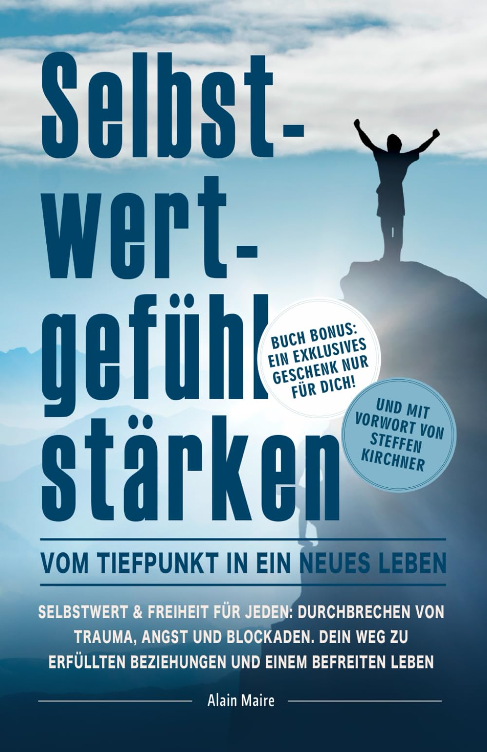 Selbstwertgefühl stärken: Vom Tiefpunkt in ein neues Leben Medicine