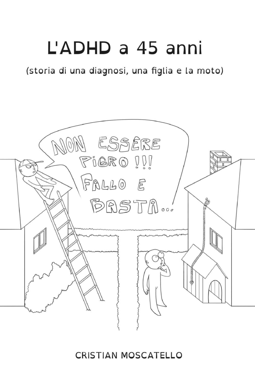 L’ADHD a 45 anni: (storia di una diagnosi, una figlia e la moto) book