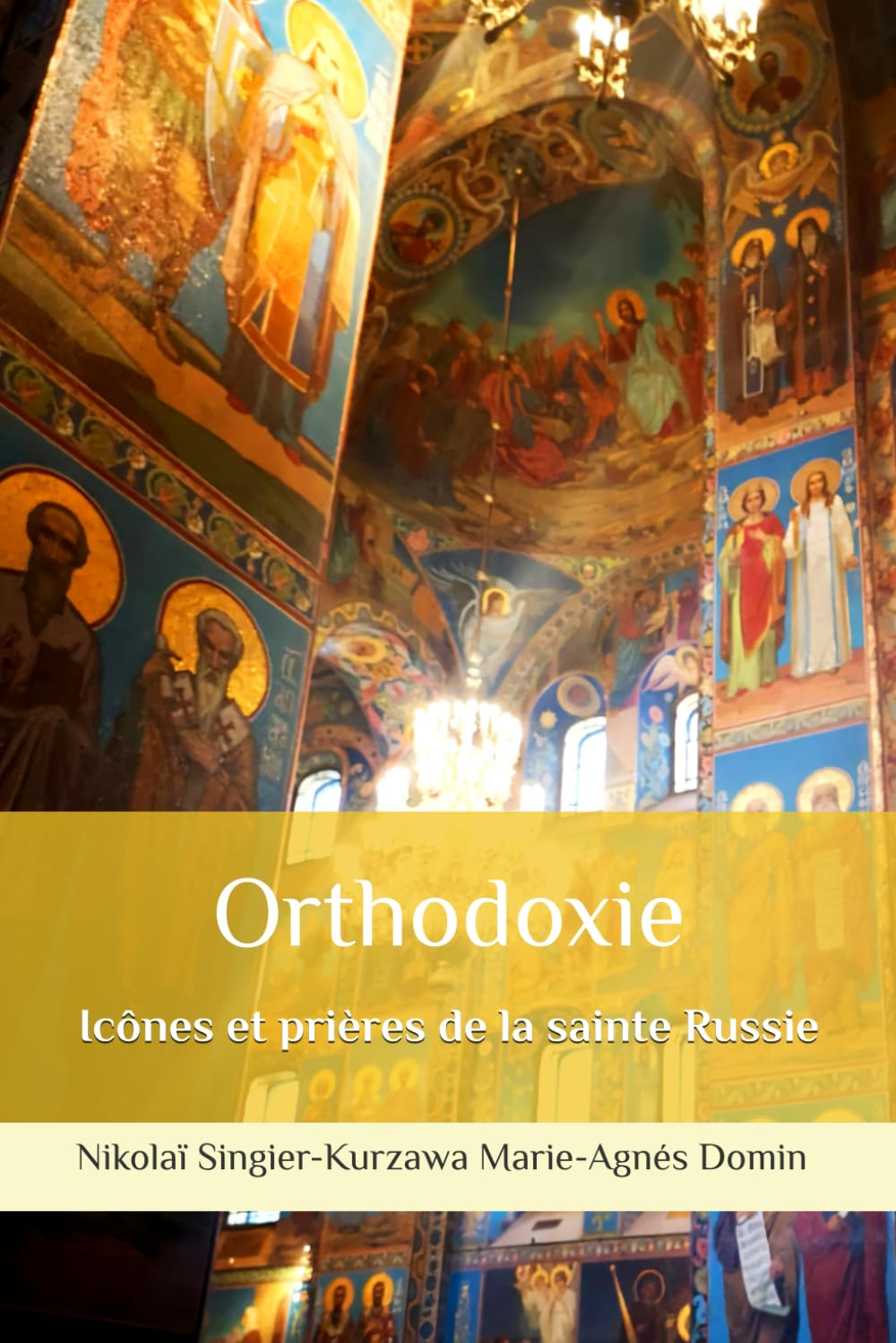 Icônes et Prières Orthodoxe de la sainte Russie book