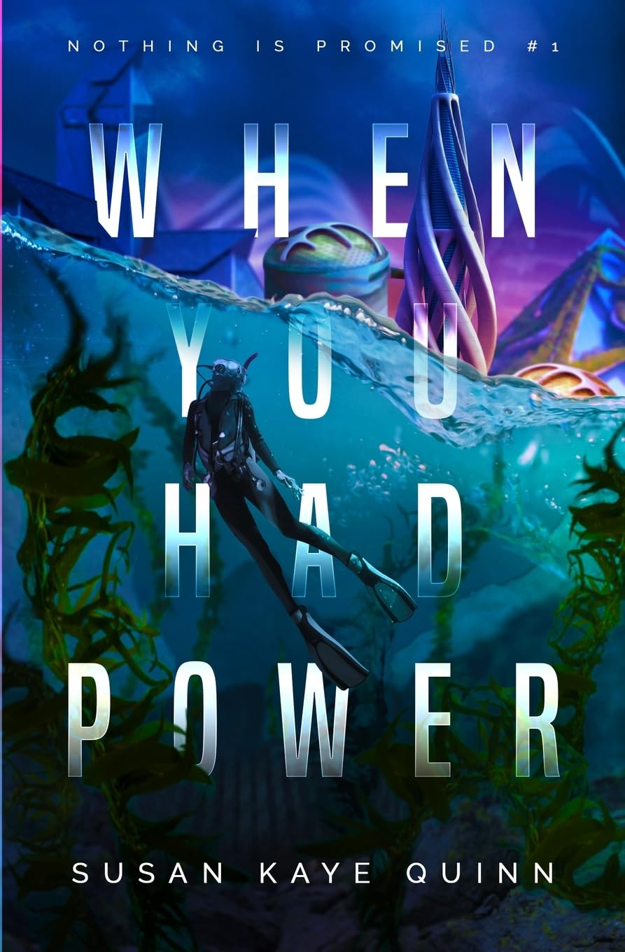 When You Had Power (Nothing is Promised 1) Contemporary literature