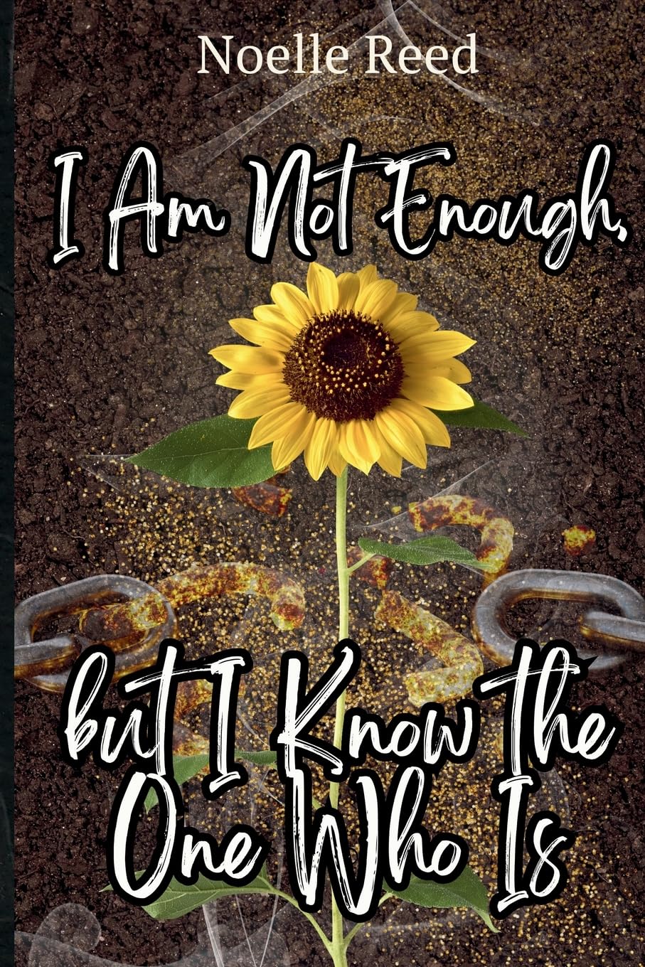 I Am Not Enough, but I Know the One Who Is Religion & Esotericism