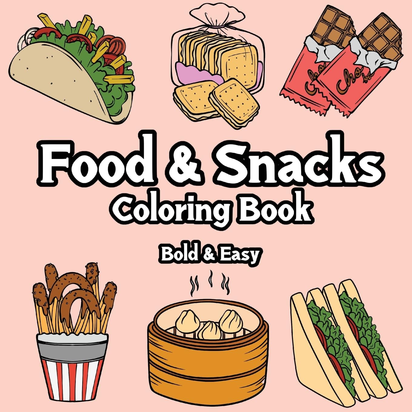 Food and Snacks Coloring Book: Bold and Easy Film, Art & Culture