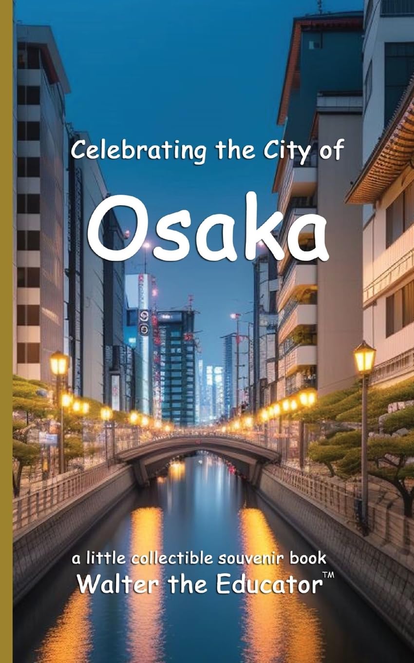 Celebrating the City of Osaka book