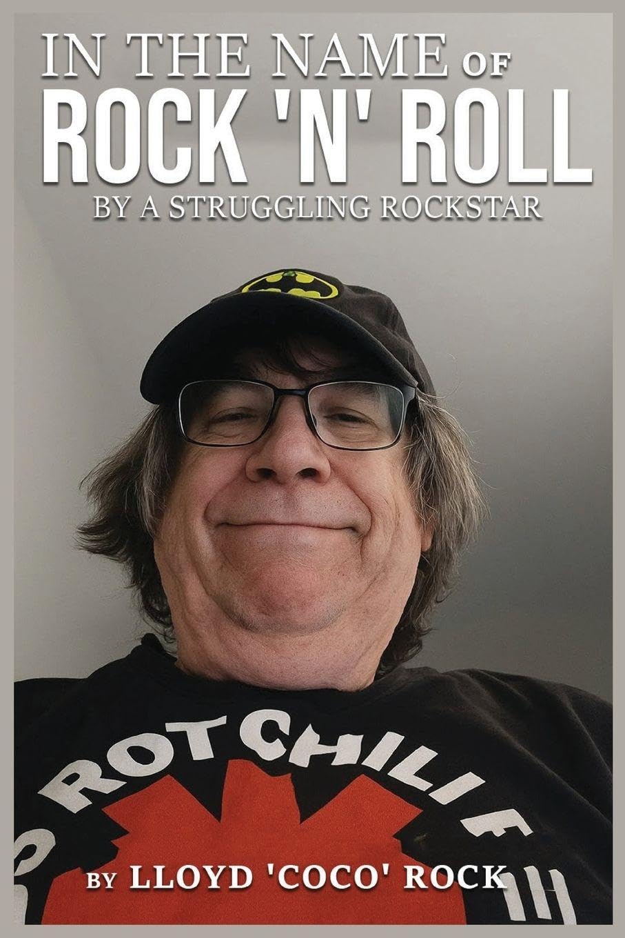 In the name of Rock 'N' Roll by Struggling Rockstar Art & Literature